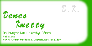 denes kmetty business card
